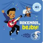 Rokenrol, bejby (Zvuková knížka) - Marion Billet - kniha z kategorie Pro děti