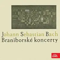 Komorní orchestr Vídeňského koncertního domu, Josef Mertin – Braniborské koncerty č. 1, 2, 3, 5, 6