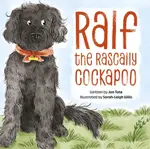 Ralf the Rascally Cockapoo - Jan Tate