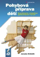 E-kniha: Pohybová příprava dětí od Krištofič Jaroslav