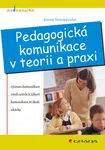 E-kniha: Pedagogická komunikace v teorii a praxi od Nelešovská Alena