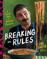 Breaking the Rules - Joe Sasto