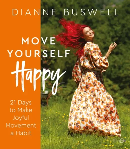 Move Yourself Happy - Dianne Buswell