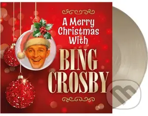 Bing Crosby:  A Merry Christmas With (Crystal Clear & Solid Gold)