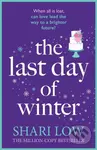 The Last Day of Winter (An utterly heartwarming and emotional and perfect festive read!) - kniha z kategorie Romantika