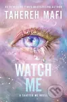 The Watch Me - Tahereh Mafi