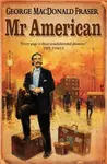Mr American - Fraser George MacDonald