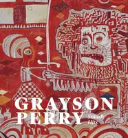 Grayson Perry - Grayson Perry, Patrick Elliott, Victoria Coren Mitchell, Tor Scott