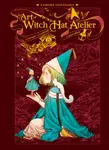 The Art of Witch Hat Atelier - Kamome Shirahama