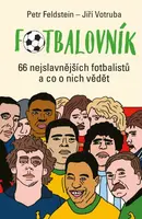 Fotbalovník (poškozená) - Petr Feldstein, Jiří Votruba