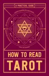 How to Read Tarot - Adams Media