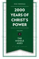 2,000 Years of Christ's Power Vol. 2 - Nick Needham