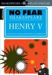 Henry V (No Fear Shakespeare) - William Shakespeare, Sparknotes