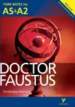 Doctor Faustus: York Notes AS & A2 - for 2026, 2027 exams - Jill Barker
