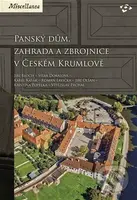 Panský dům, zahrada a zbrojnice v Českém Krumlově - Jiří Bloch