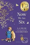 Winnie-the-Pooh: Now We Are Six - -