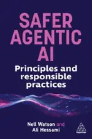 Safer Agentic AI - Ali Hessami, Nell Watson