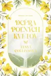 Dcéra poľných kvetov - Tessa Collins