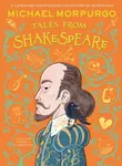 Michael Morpurgoâ€™s Tales from Shakespeare - Michael Morpurgo