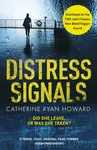Distress Signals - Catherine Ryan Howardová