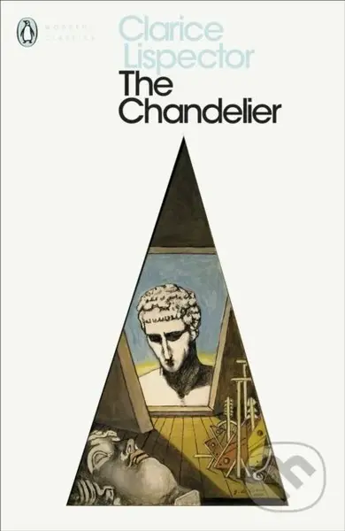 The Chandelier - Clarice Lispector - kniha z kategorie Společenská beletrie