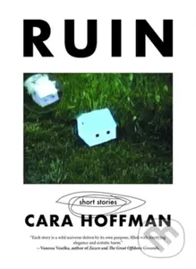 Ruin - Cara Hoffman - kniha z kategorie Společenská beletrie