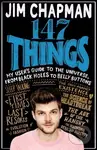 147 Things (A hilariously brilliant guide to this thing called life) - kniha z kategorie Zdraví a životní styl