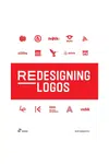 Kniha home & lifestyle Redesigning Logos by Wang Sahoqiang, English více barev
