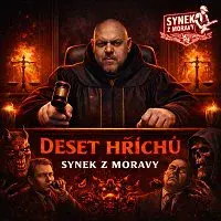 Synek z Moravy – Deset hříchů