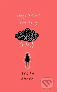 Things that Fall from the Sky (Longlisted for the International Dublin Literary Award, 2021) - kniha z kategorie Společenská beletrie