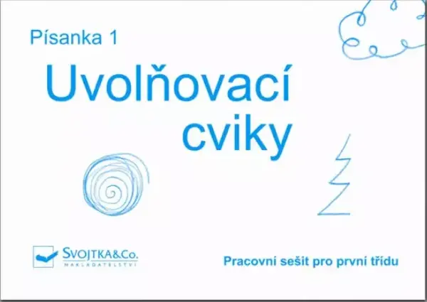 Písanka 1 Uvolňovací cviky