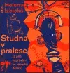 Studna v pralese (poškozená) - Štěpán Dančo, Helena Izbická