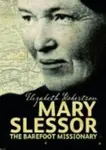 Mary Slessor - Elizabeth Robertson