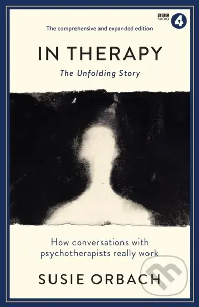 In Therapy (The Unfolding Story) - Susie Orbach - kniha z kategorie Humanitní a společenské vědy