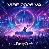 FussyCraft – Vibe 2026 V4