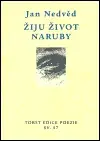 Žiju život naruby - Jan Nedvěd
