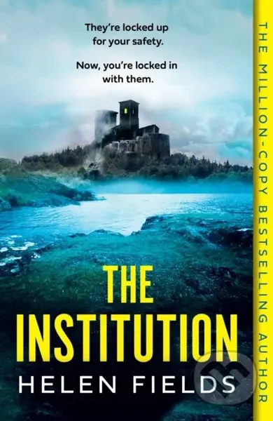 The Institution - Helen Fields