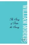 The Story of Grettir the Strong - William Morris - kniha z kategorie Fantasy
