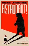 Astronaut! - Oana Aristide