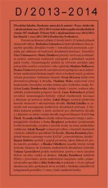 Klauzury DAMU 2013-2014 - Eva Kyselová, Andrea Slováková