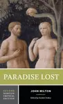 Paradise Lost â€“ A Norton Critical Edition - John Milton