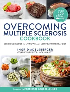 Overcoming Multiple Sclerosis Cookbook - Ingrid Adelsberger