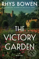 The Victory Garden (A Novel) - Rhys Bowen - kniha z kategorie Detektivky, thrillery a horory