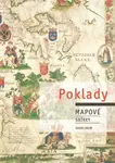 Poklady mapové sbírky - Eva Novotná, Josef Chrást, Mirka Tröglová Sejtková