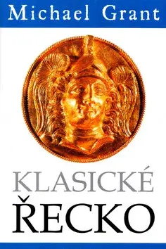 Klasické Řecko (poškozená) - Michael Grant