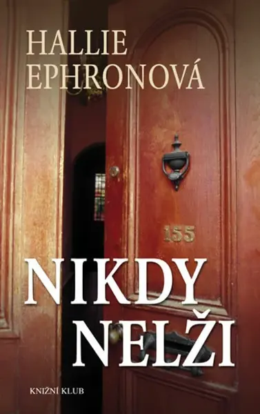 Nikdy nelži (poškozená) - Hallie Ephronová