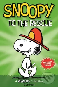 Snoopy to the Rescue (A PEANUTS Collection) - Charles M. Schulz - kniha z kategorie Komiksy
