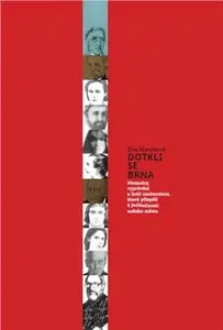 Dotkli se Brna (poškozená) - Eva Hanyková