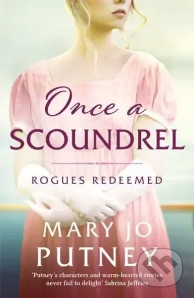 Once a Scoundrel (A stunning and sweeping historical Regency romance) - kniha z kategorie Romantika