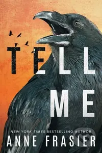 Tell Me - Anne Frasier - kniha z kategorie Detektivky, thrillery a horory